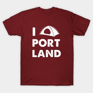 I Tent Love Portland d T-Shirt